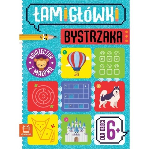 Łamigłówki bystrzaka małpka 6+ AKSJOMAT