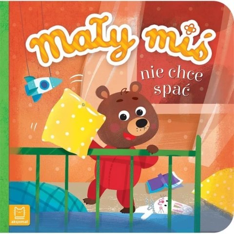 Mał miś nie chce spać d.f. AKSJOMAT