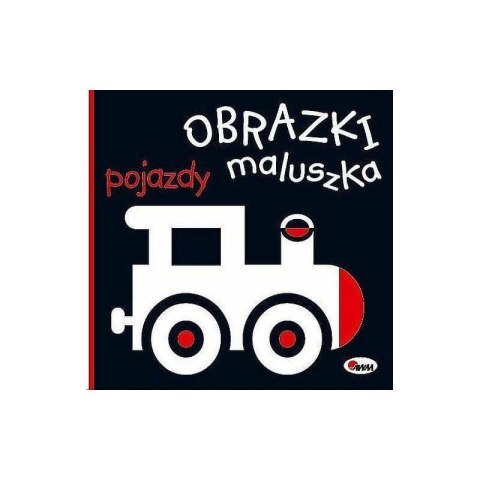 Obrazki maluszka pojazdy AWM WYDAWNICTWO