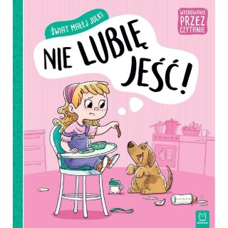 Świat julki nie lubię jeść AKSJOMAT