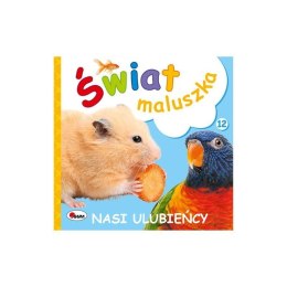 Świat maluszka nasi ulubieńcy AWM WYDAWNICTWO
