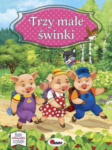 TRZY MAŁE ŚWINKI BAJKI