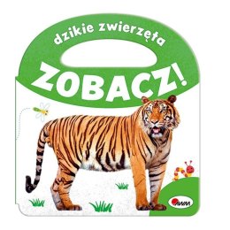 Zobacz dzikie zwierzęta AWM WYDAWNICTWO